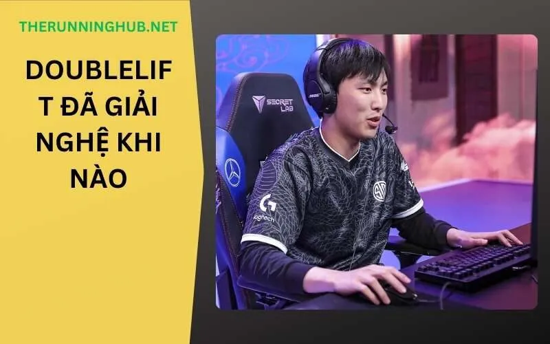 Doublelift đã giải nghệ khi nào? Di sản bất tử!