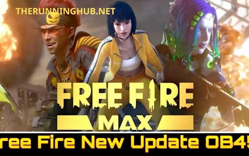 Free Fire OB45: Tất Tần Tật Những Điều Bạn Cần Biết